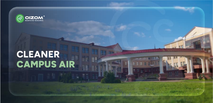 Importance of Air Quality Measurement in Schools & Campuses