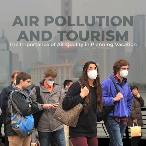 Air Pollution and Tourism