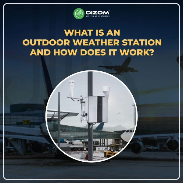 What Is an Outdoor Weather Station and How Does It Work