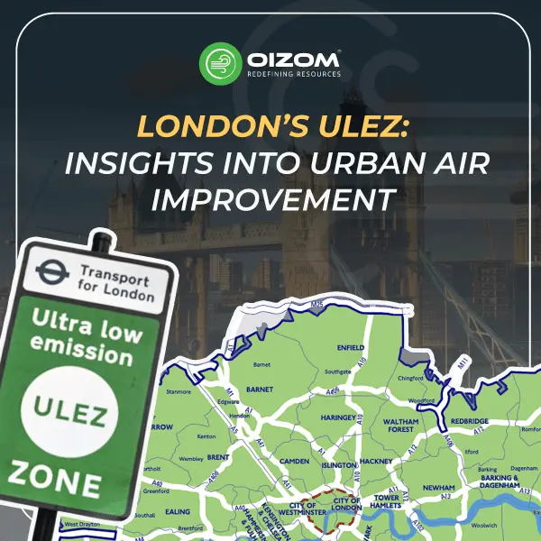 London’s ULEZ Insights into Urban Air Improvement