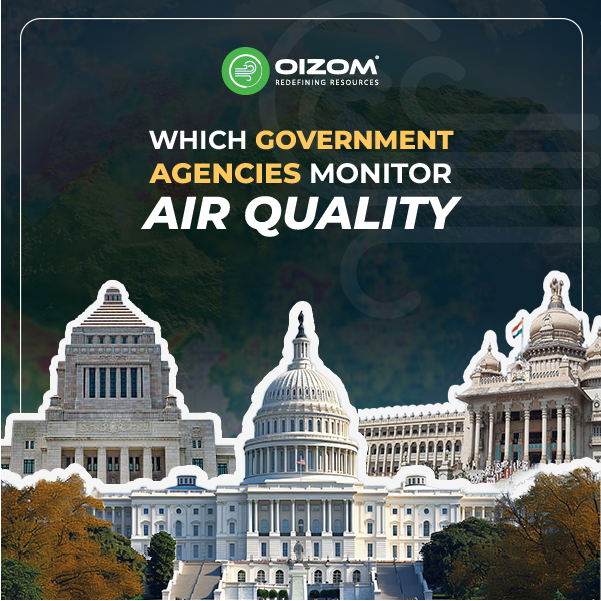 Which Government Agencies Monitor Air Quality