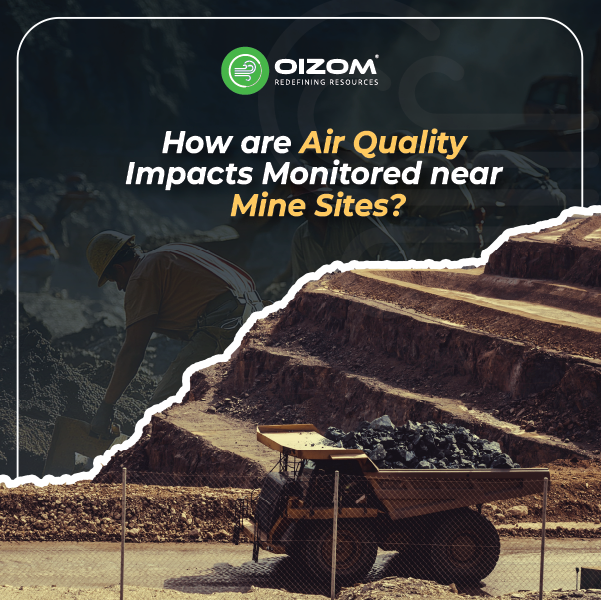 How are Air Quality Impacts Monitored near Mine Sites