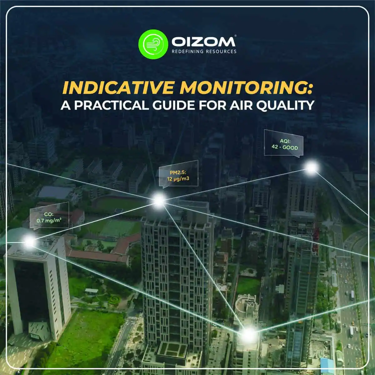 Indicative Monitoring: A Practical Guide for Air Quality